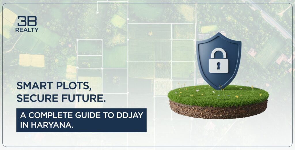 What Is DDJAY? A Simple Guide for Plot Buyers in Haryana
