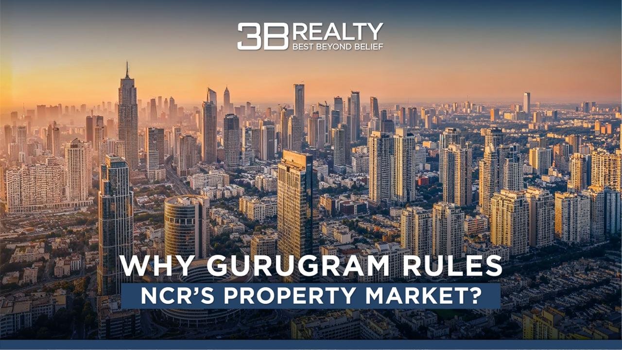 Why Gurugram is Emerging as the Real Estate Hub of NCR? - 3BRealty